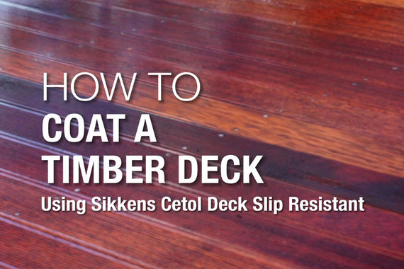 How to Coat using Sikkens Cetol Deck Slip Resistant